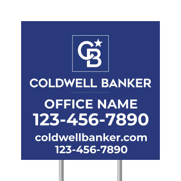 Yard Sign Sample COLDWELL